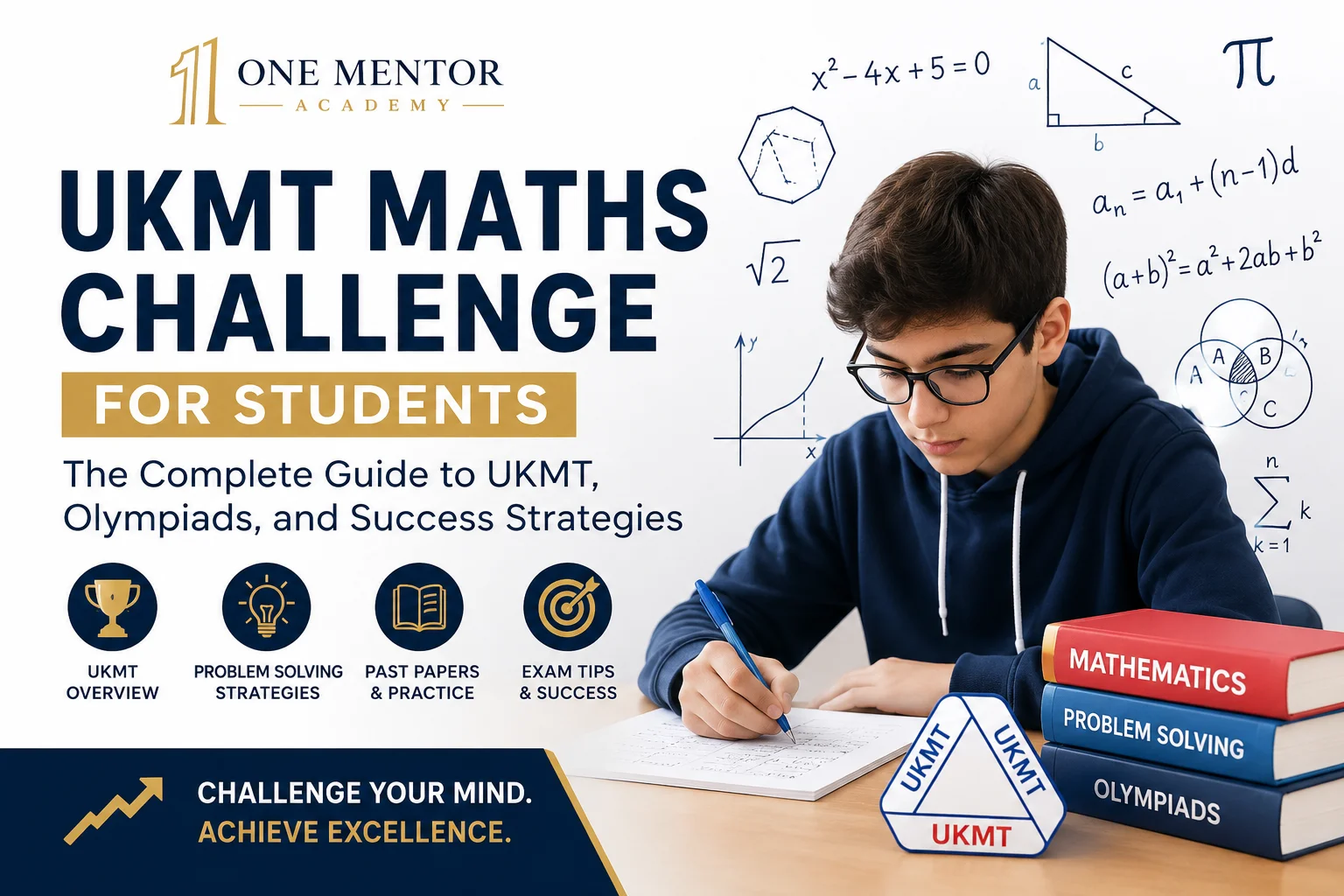 UKMT Maths Challenge for Students: The Complete Guide to UKMT, Olympiads, and Success Strategies